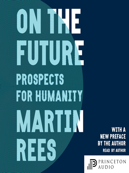 Title details for On the Future by Martin Rees - Available